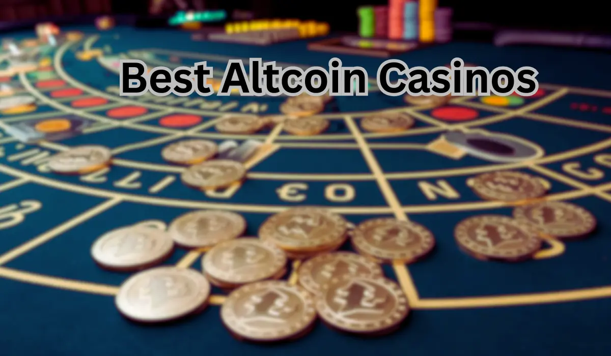 Best Altcoin Casinos