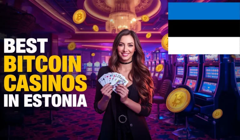 Best Bitcoin Casinos In Estonia