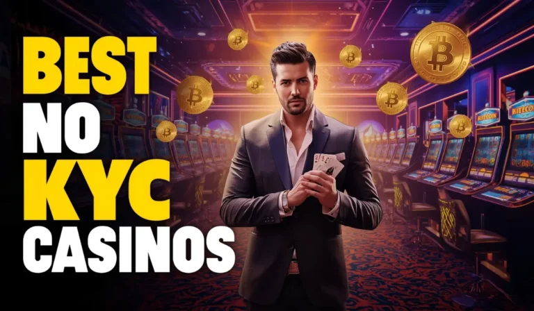 Best No KYC Casinos