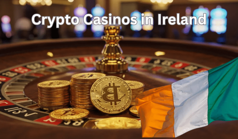 Crypto Casinos in Ireland